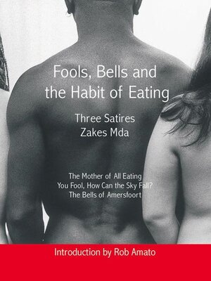 cover image of Fools, Bells and the Habit of Eating